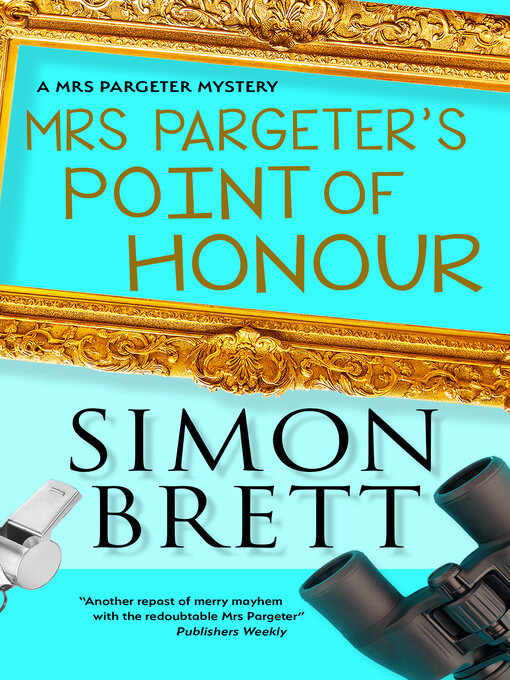 Title details for Mrs. Pargeter's Point of Honour by Simon Brett - Available